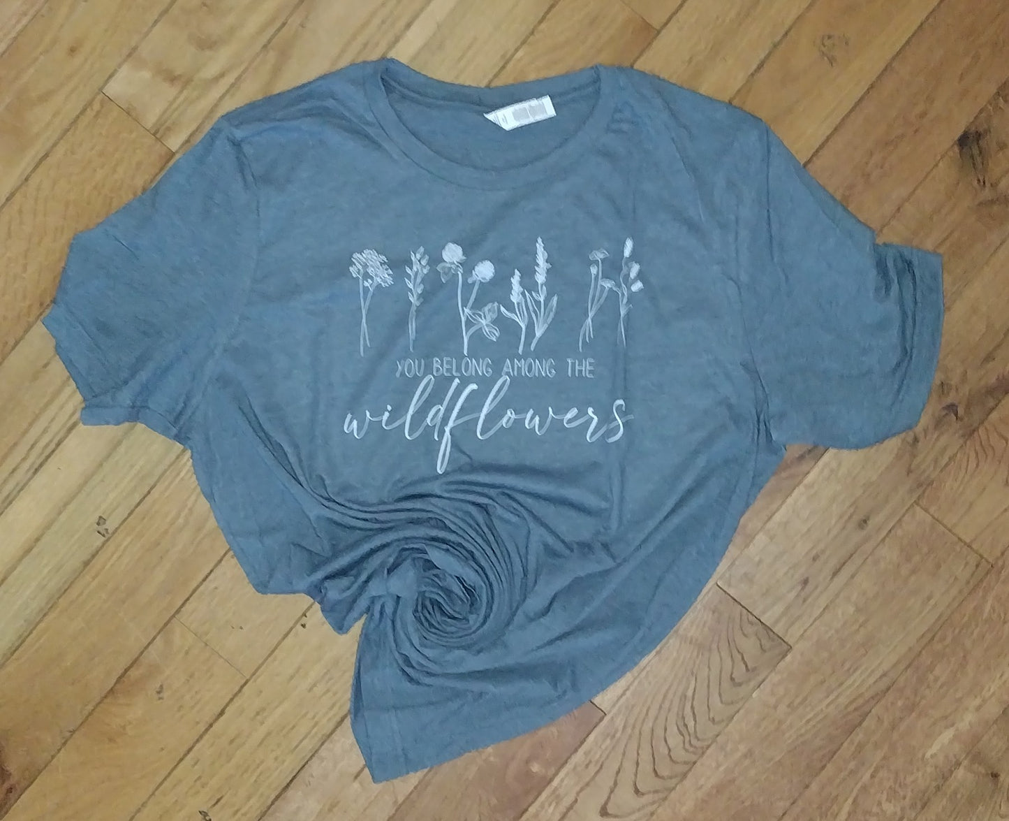 You Belong Among the Wildflowers